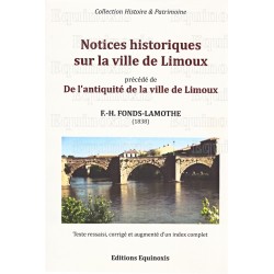 Notices historiques sur la ville de Limoux & De l'antiquité de la ville de Limoux – F.-H. Fonds-Lamothe